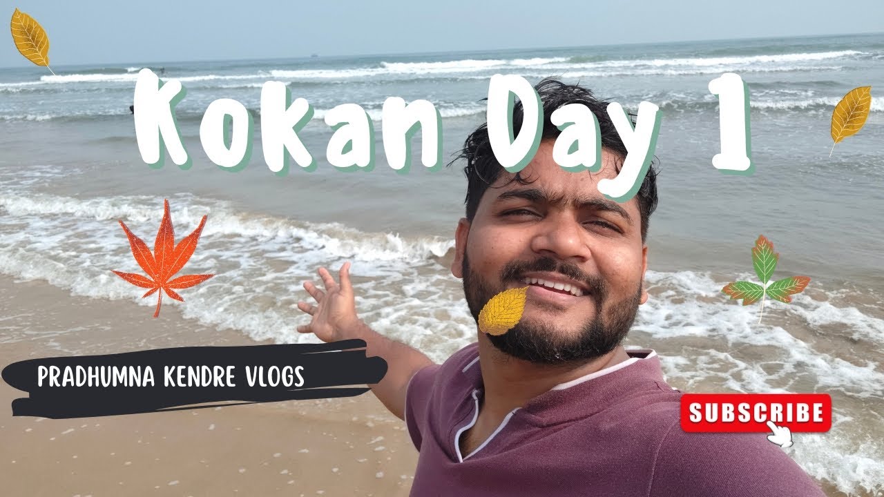 Exploring kokan Day 1 | Pradhumna Kendre vlogs 