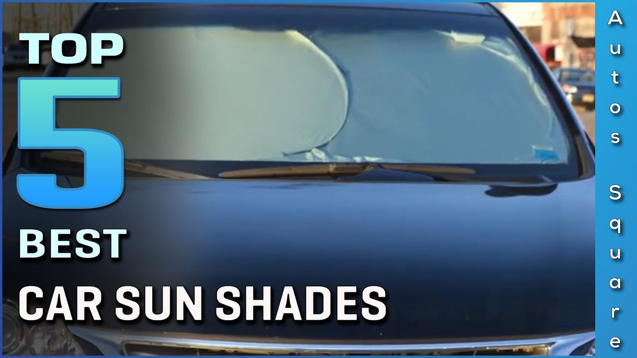 Top 5 Best Car Sun Shades Review in 2024 YouTube