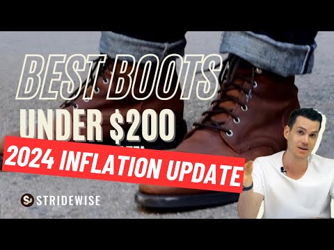 2024's Best Boots for Under $200
