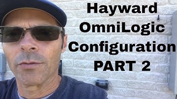 OmniLogic Configuration Setup Part 2
