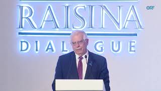 Josep Borrell: "Today, Power Politics Means That International Law Is Undermined" | Raisina 2020