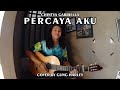 Percaya Aku - Chintya Gabriella (cover)