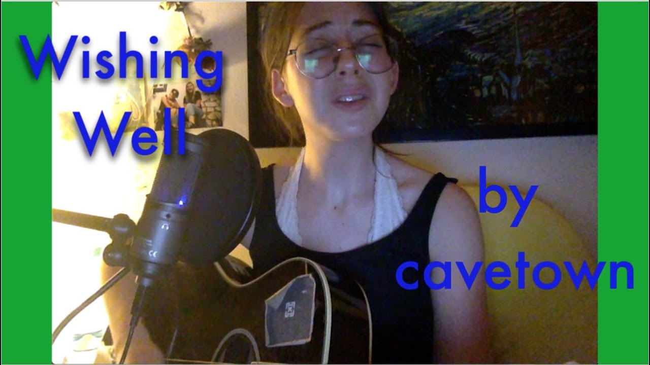 cavetown Wishing Well (cover) YouTube