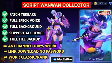 Script Skin Wanwan Collector Full Effect Voice Patch MLBB