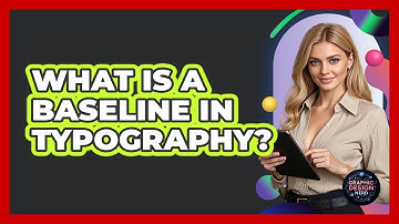 What Is A Baseline In Typography? - Graphic Design Nerd