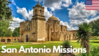 Exploring the Historic San Antonio Missions