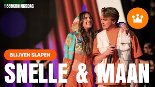 Vignette de la vidéo "Snelle & Maan - Blijven Slapen | Live @538 Koningsdag"