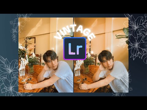 สอนแต่งรูปโทนวินเทจ (Vintage) ด้วยแอพ Lightroom Mobile | EP.2 | Wonnster