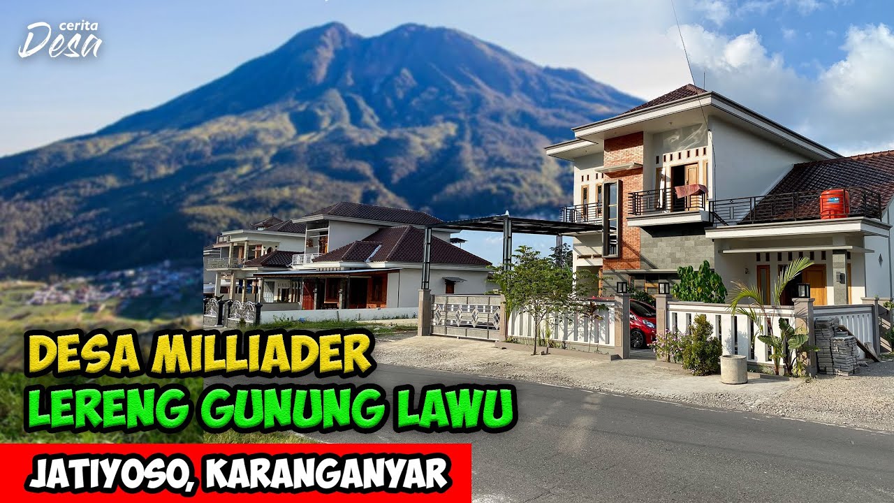SUASANA DESA MILLIADER GUNUNG LAWU, BENDUNGAN JLANTAH - Cerita Desa Tlobo, Tawangmangu, Karanganyar