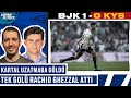 Beşiktaş 1 - 0 Kayserispor Maç Sonu Yorumları | Emre Özcan ile “Süper Futbol”