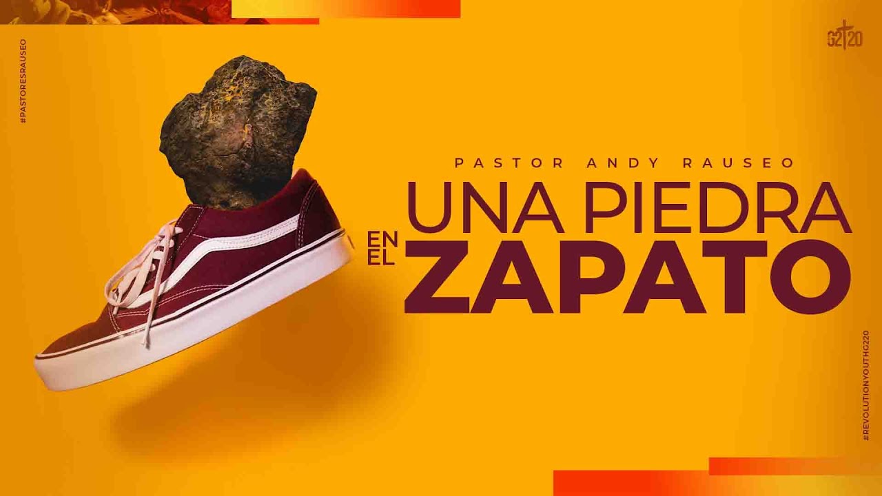 Una piedra en el zapato Pastor Andy Rauseo | Servicio de Jóvenes G220