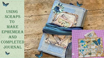 Using Scraps to Make Ephemera and The Completed Blossom Song Journal
