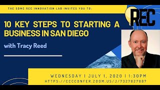10 Key Steps to Starting a Business in San Diego with Tracy Reed at the REC Innovation Lab