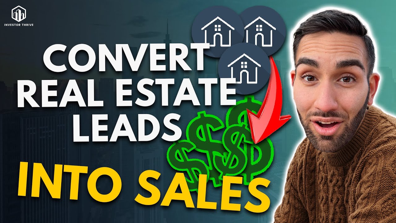 How to convert real estate leads into sales YouTube