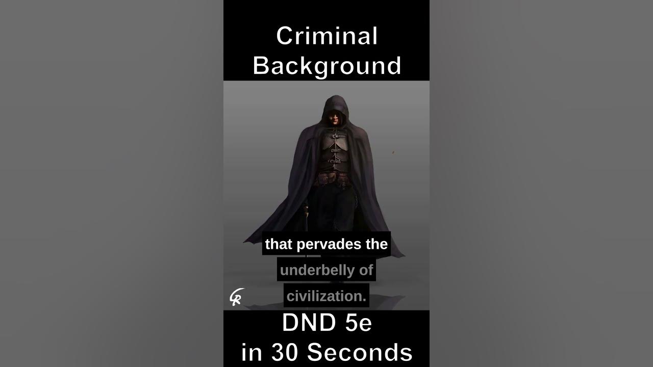 dnd-5e-criminal-in-30-seconds-or-less-dnd-dungeonsanddragons-dnd5e