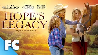 Hope's Legacy | Full Family Drama Horse Movie | Dyan Cannon, Taylor Lyons | Family Central