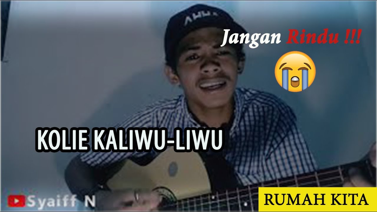 Kolie Kaliwu-liwu (Official) // Syaiff N