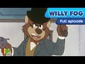 Willy Fog - 18 - On the Pacific railway | Full Episode