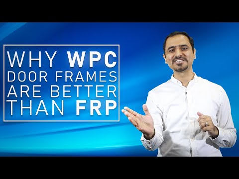 Why WPC Door Frames Are Better Than