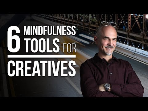 6 Mindfulness Tools for Creative Pro&rsquo;s and Entrepreneurs - To Provide Peace and Balance to your Life