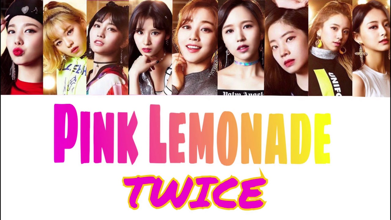 Twice Pink Lemonad Youtube