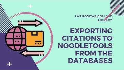 Exporting Citations to Noodletools from the Databases
