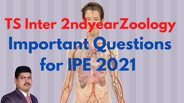 Zoology  Important Questions For IPE 2021 || TS Inter 2ndYear ||  Zoology Paper2 || TSBIE