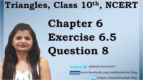 Triangles | Chapter 6 Ex 6.5 Q - 8 | NCERT | Maths Class 10th