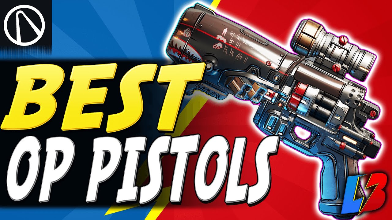 Borderlands 3 BEST PISTOLS TO GET | Top 5 Powerful Legendary Pistols Borderlands 3 Best GUNS  BL3