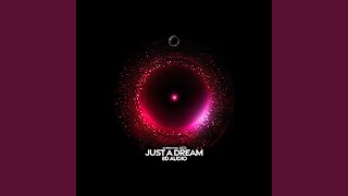 Just A Dream (8D Audio) - surround. & (((())))