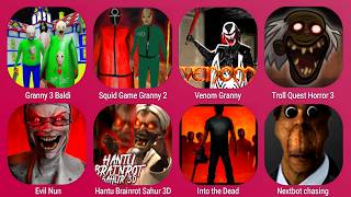 Granny 3 Baldi, Granny 2 Squid Game, Granny Venom, Troll Quest Horror 3, Evil Nun, Nextbot Chasing screenshot 1