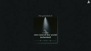 Intro end Of The World extended  Ariana Grande  Slowed  Reverb