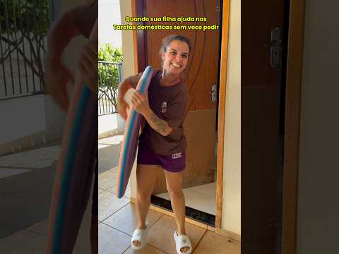 Quando sua filha ajuda nos afazeres doméstico sem pedir 🤭🙈 #humor