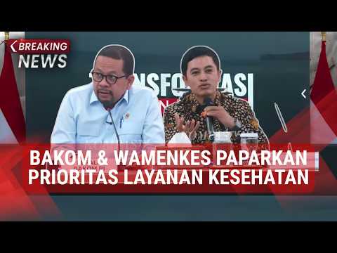 Bakom RI & Wamenkes Paparkan Program Prioritas Layanan Kesehatan