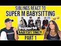 Siblings react to SuperM Gets Flustered by Kids on hello 82| PART 1 | REACTION