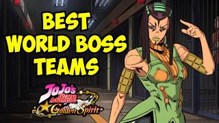 BEST World Boss Teams in JoJo Golden Spirit
