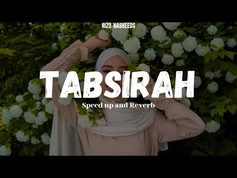 Tabsirah Speed Up Muhammad Al Muqit Arabic Nasheed