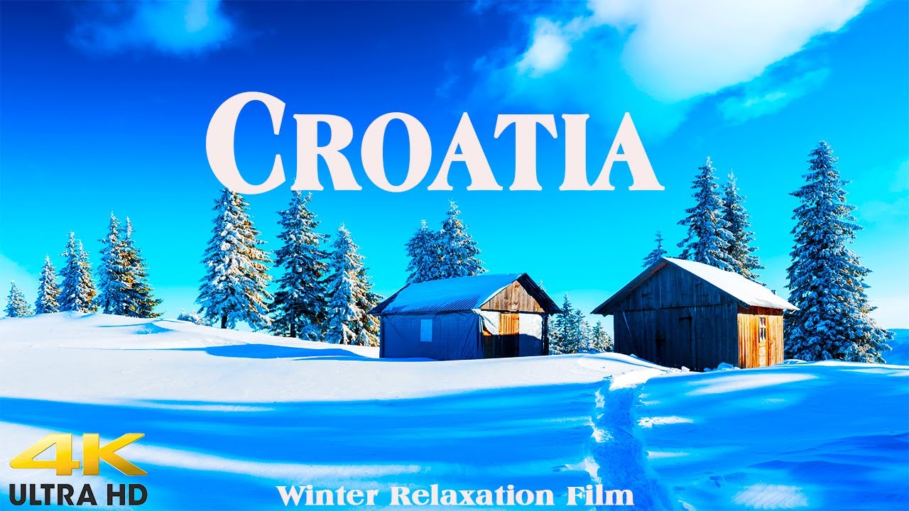 Croatia 4K - Winter Relaxation Film - Relaxing Music And Stunning Nature Scenes (4k videos)