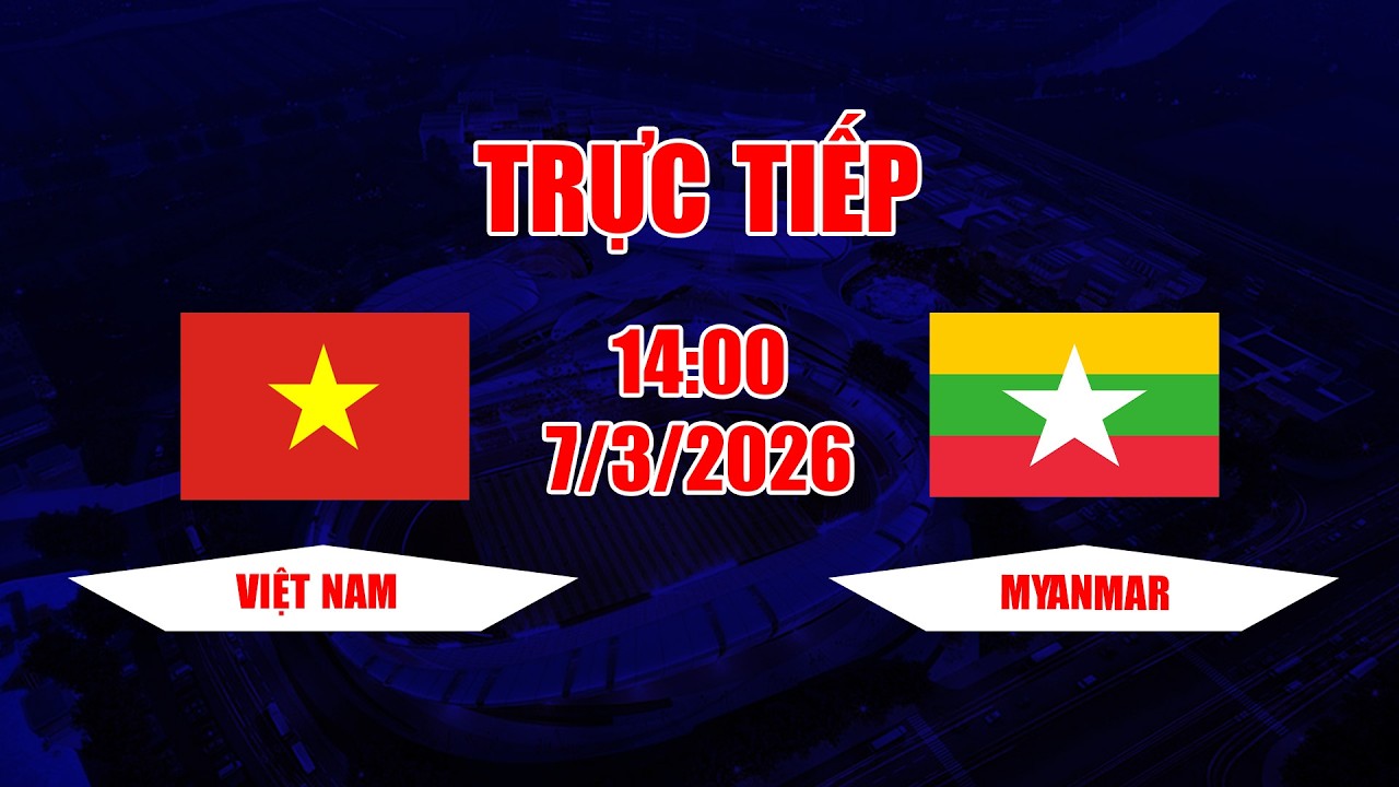 TRỰC TIẾP | Việt Nam - Myanmar | Liên tục bị đối thủ làm khó, đá thô bạo nhưng Việt Nam vẫn thắng