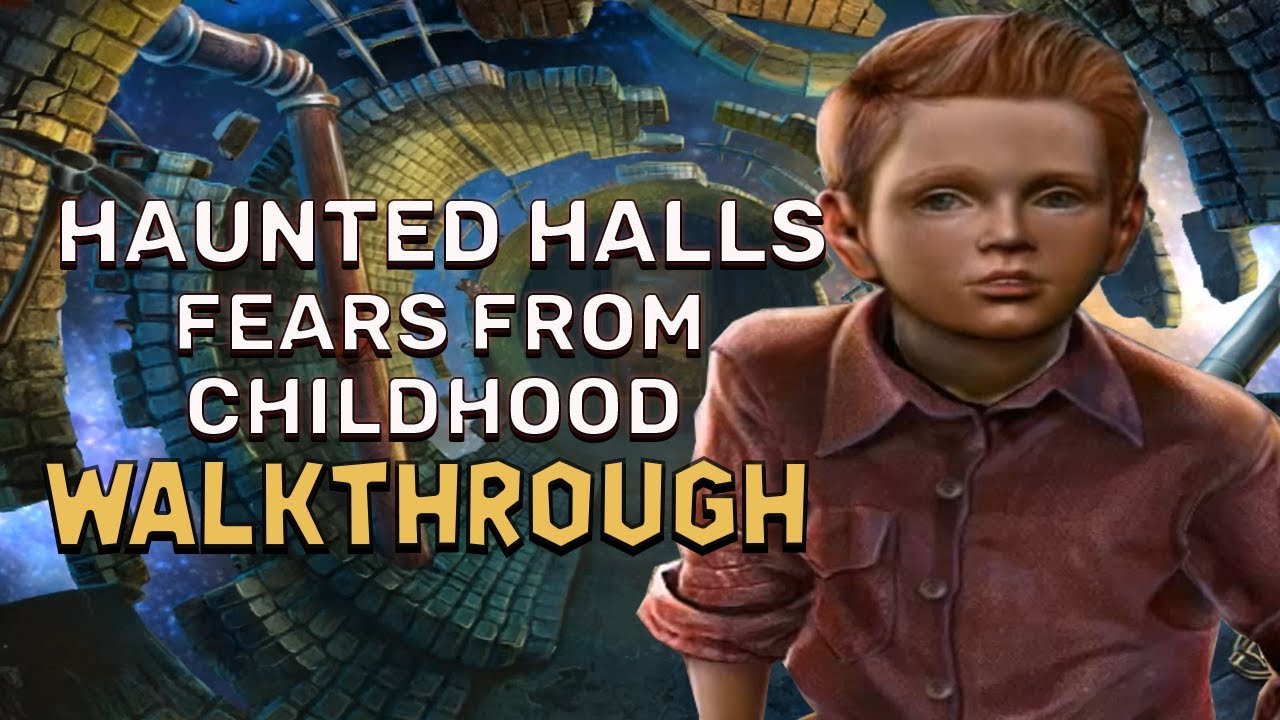 Haunted Halls 2 Fears From Childhood Walkthrough | 