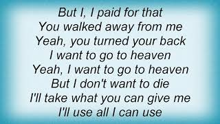 Texas - I Want To Go To Heaven Lyrics