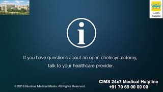 Open Cholecystectomy – CIMS Hospital