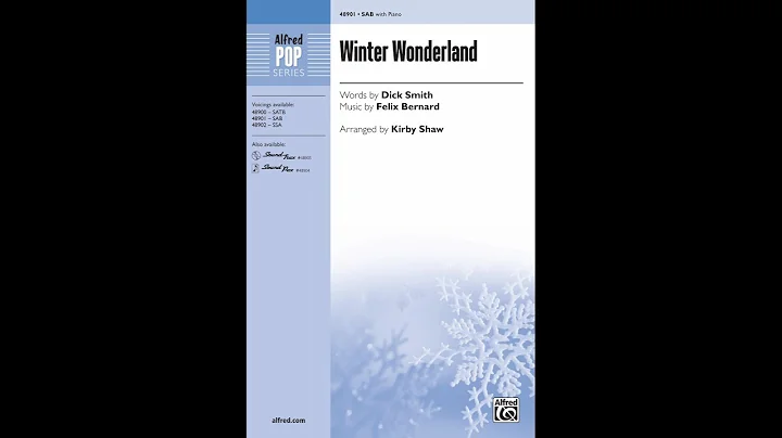 Winter Wonderland (SAB), arr. Kirby Shaw  Score & ...