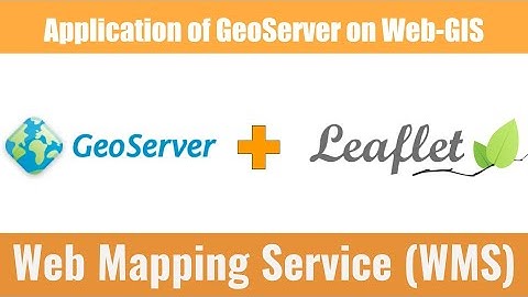 Web Map Service (WMS) crash course | GeoServer | tekson