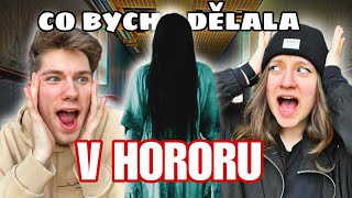 Co bych dělala v hororu // SKETCH w/ @davidvorak