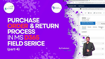 How to Purchase Order & Return Process in MS Dynamics 365 Field Service