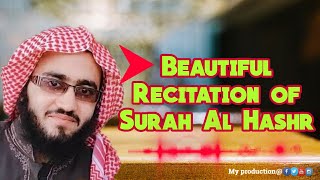 Surah Al-Hashr (The Exile) Full | By Qari Talha Usmani | With Arabic