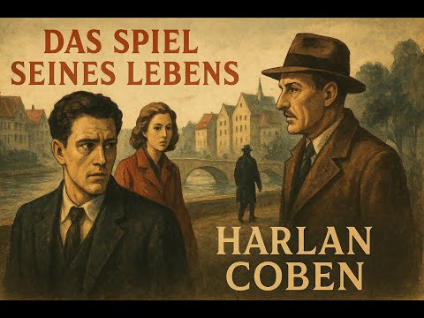 Das Spiel seines Lebens von Harlan Coben Hörbuch