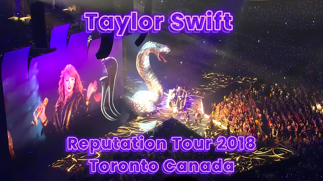 Taylor Swift Reputation Tour 08/04/2018 Toronto Canada