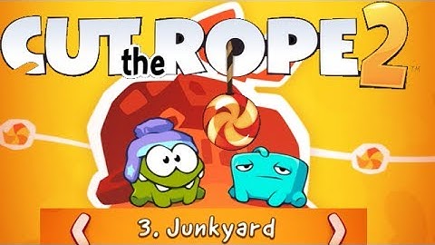 Cut The Rope 2 Walkthrough: Junkyard 11 - 20